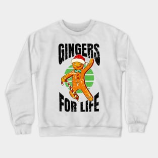 Christmas Santa Claus Gingers for life Crewneck Sweatshirt